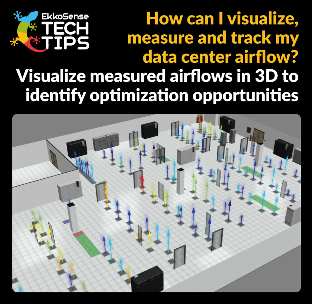 Visualizing grille or supply tile data center airflow with EkkoSoft Critical