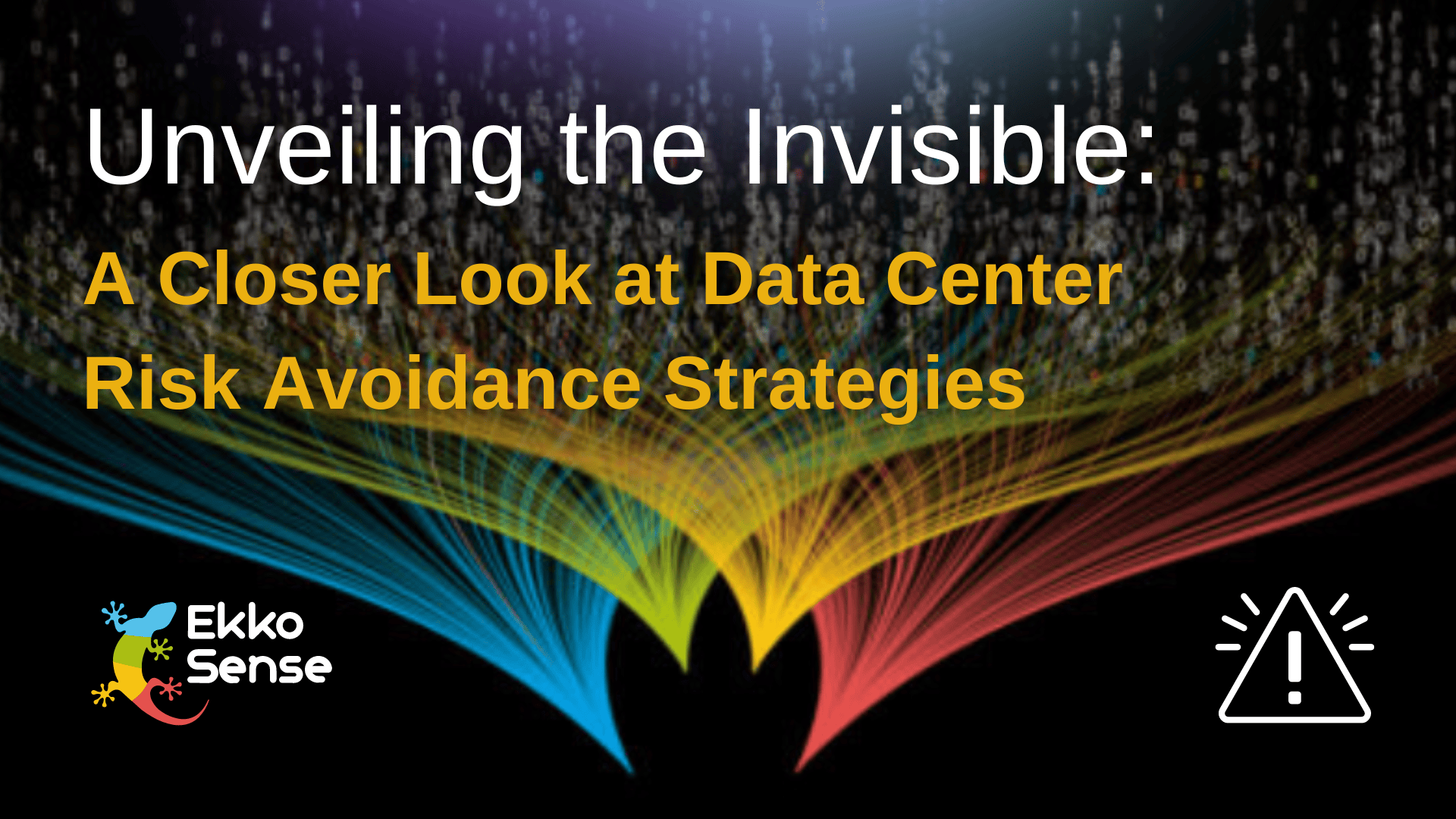 Unveiling the Invisible: A Closer Look at Data Center Risk Avoidance Strategies 